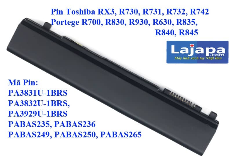Pin Laptop Toshiba dynabook RX3 R731, R730, R732, R742 Portege R700, R830, R930, R630, R835, R840, R845 pin máy tính toshiba